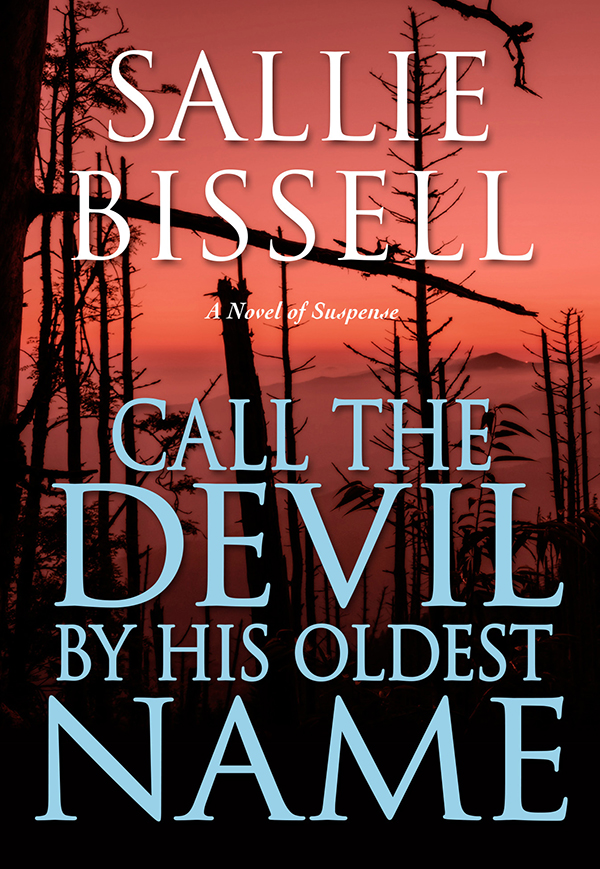 Call the Devil by His Oldest Name