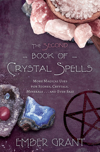 The Second Book of Crystal Spells