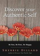 Discover Your Authentic Self