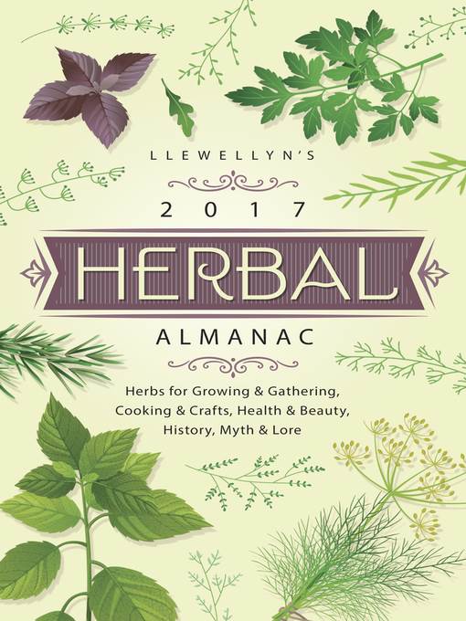 Llewellyn's 2017 Herbal Almanac