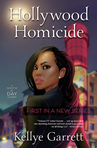 Hollywood Homicide (A Detective by Day Mystery, 1)