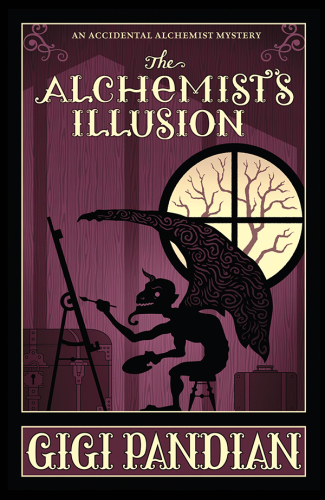 The Alchemist's Illusion (An Accidental Alchemist Mystery, 4)