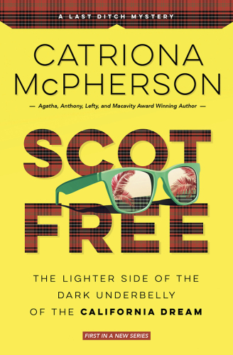 Scot Free (A Last Ditch Mystery, 1)