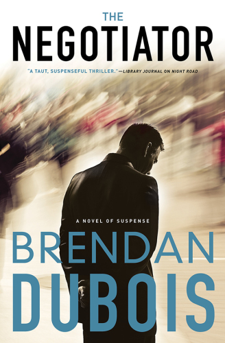 The Negotiator: A Novel of Suspense