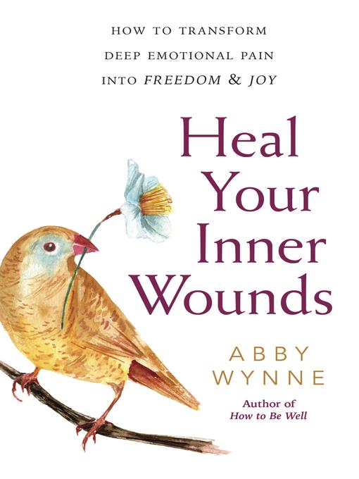 Heal Your Inner Wounds