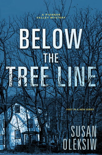 Below the Tree Line (A Pioneer Valley Mystery, 1)