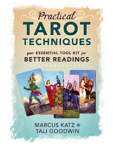 Practical Tarot Techniques