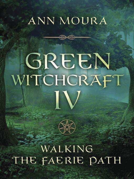 Green Witchcraft IV