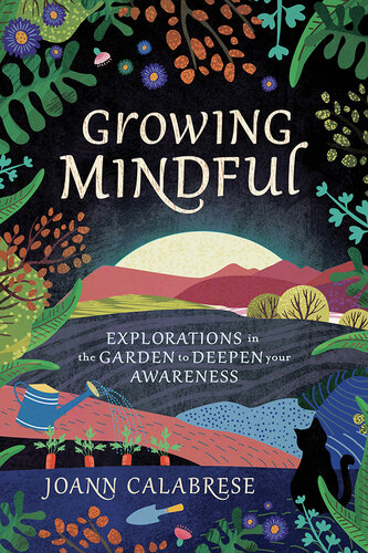 Growing Mindful