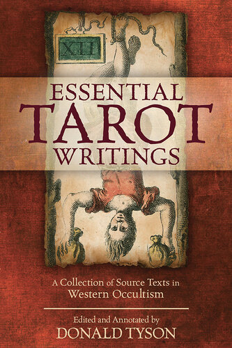 Essential Tarot Writings