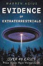 Evidence of Extraterrestrials