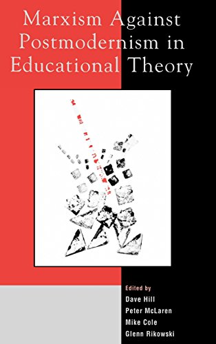 Marxism Against Postmodernism in Educational Theory