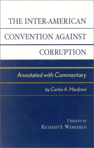 The Inter-American Convention Against Corruption