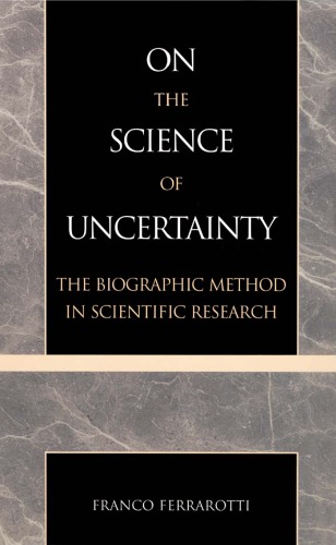 On the Science of Uncertainty