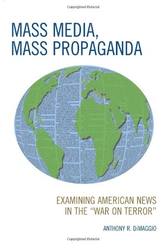 Mass Media, Mass Propaganda