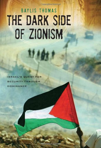 The Dark Side of Zionism