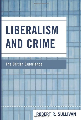 Liberalism and Crime