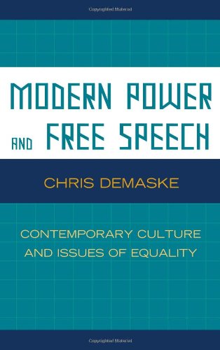 Modern Power and Free Speech