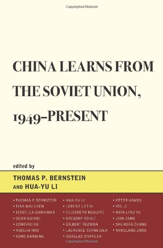 China Learns from the Soviet Union, 1949-Present