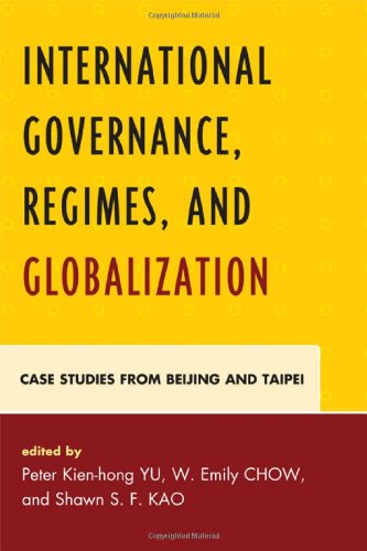 International Governance, Regimes, and Globalization