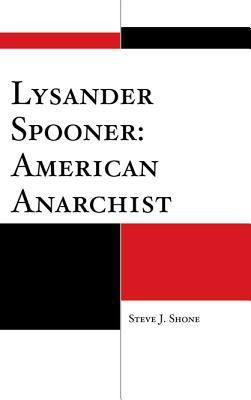 Lysander Spooner