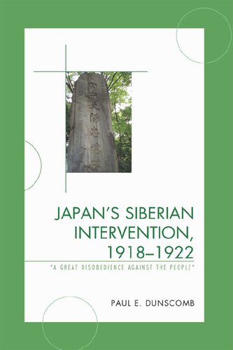 Japan's Siberian Intervention, 1918-1922