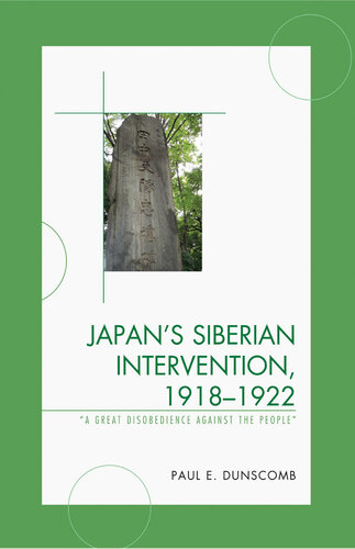 Japan's Siberian Intervention, 1918-1922