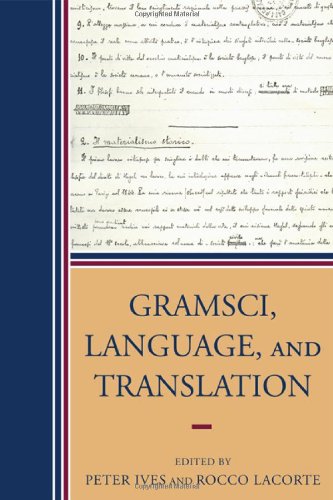 Gramsci, Language, and Translation