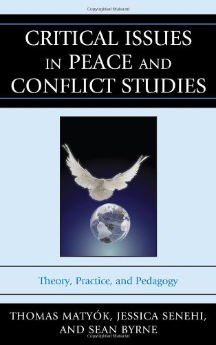 Critical Issues in Peace and Conflict Studies