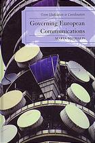 Governing European Communications