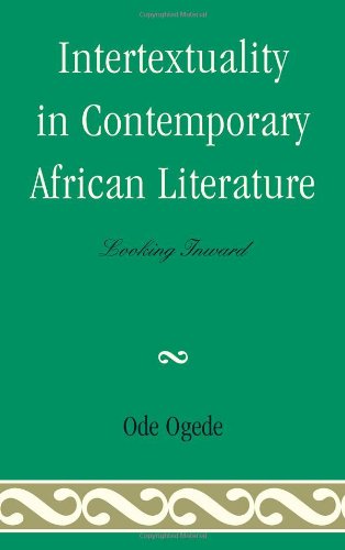 Intertextuality in Contemporary African Literature