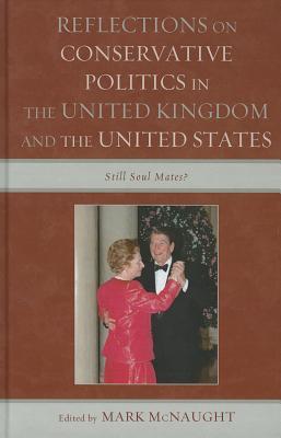 Reflections on Conservative Politics in the United Kingdom and the United States