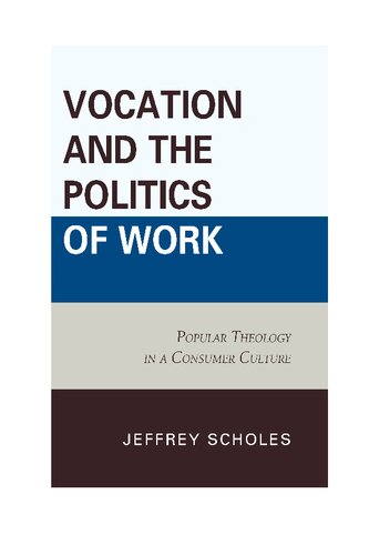 Vocation and the Politics of Work