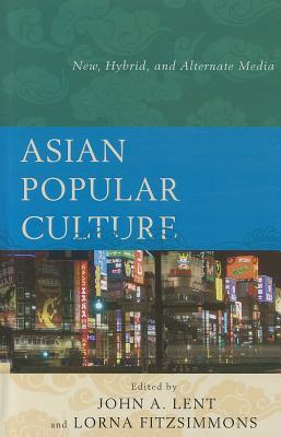 Asian Popular Culture