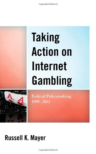 Taking Action on Internet Gambling