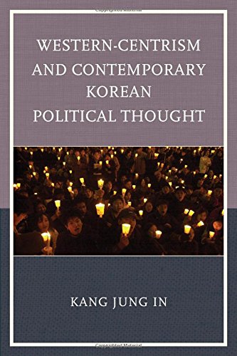 Western-Centrism and Contemporary Korean Political Thought