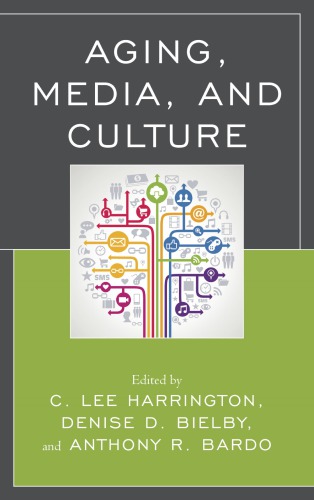 Aging, Media, and Culture