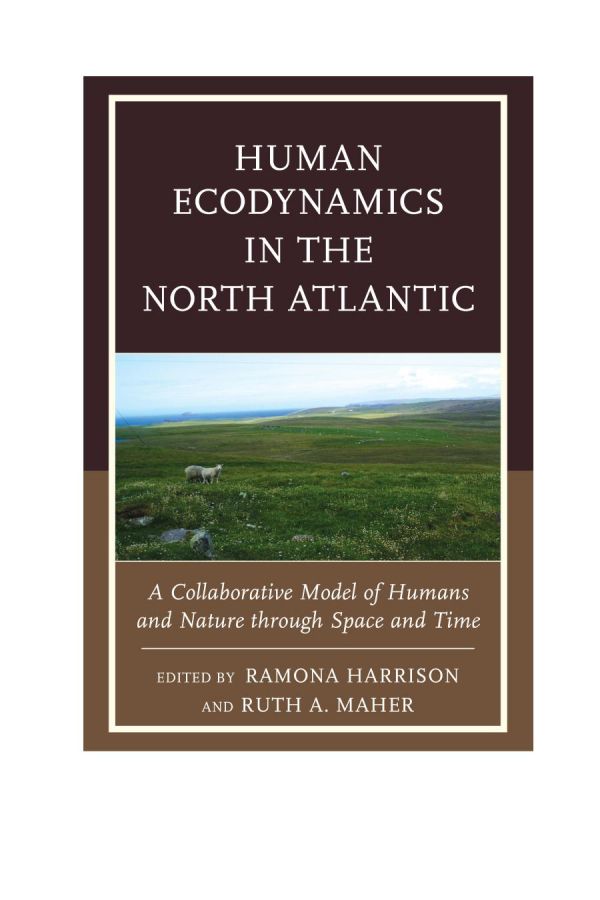 Human Ecodynamics in the North Atlantic