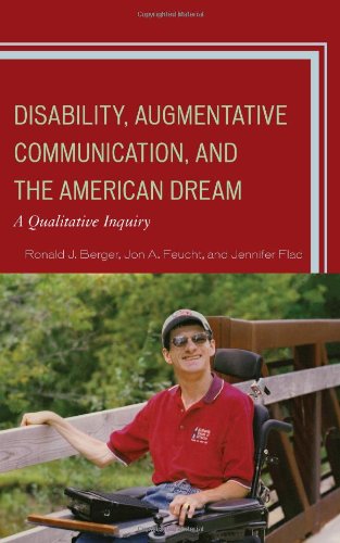 Disability, Augmentative Communication, and the American Dream