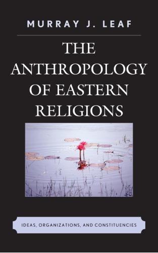 The Anthropology of Eastern Religions