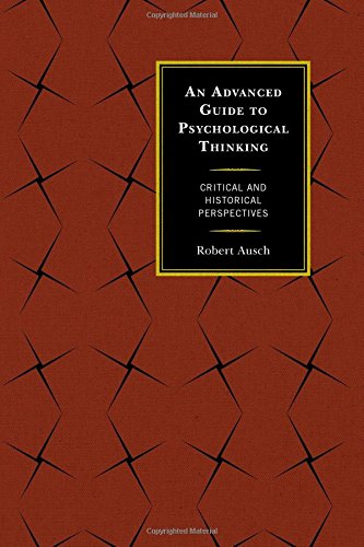 An Advanced Guide to Psychological Thinking