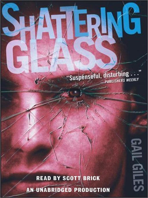 Shattering Glass