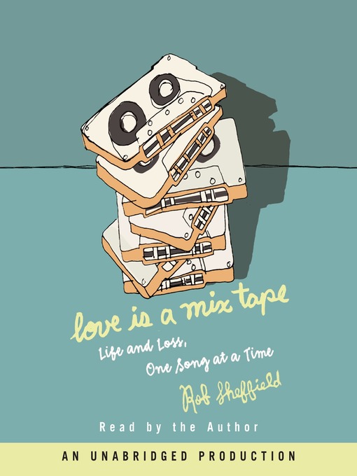 Love is a Mix Tape