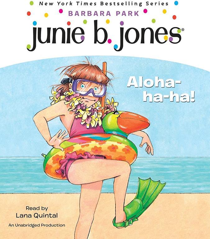 Junie B. Jones #26: Aloha-ha-ha!