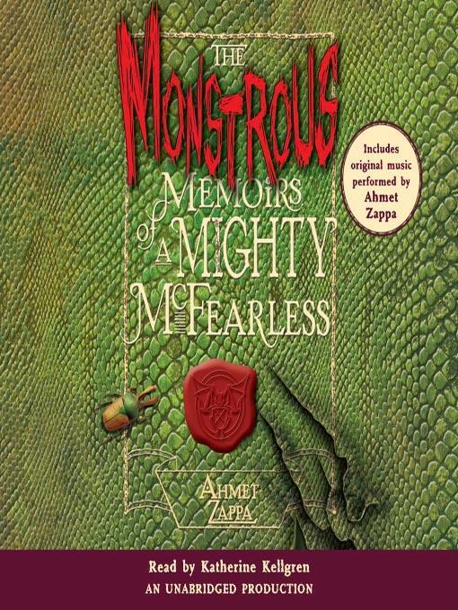 The Monstrous Memoirs of a Mighty McFearless