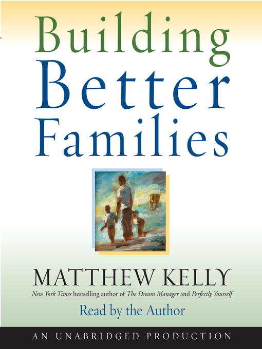 Building Better Families