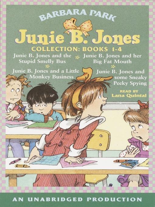 Junie B. Jones Collection, Books 1-4