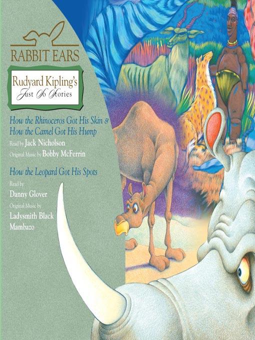 Rabbit Ears Rudyard Kipling's Just So Stories