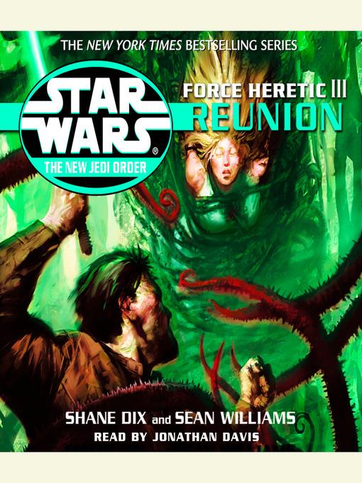 Reunion: Force Heretic III