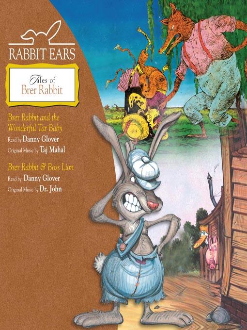 Rabbit Ears Tales of Brer Rabbit